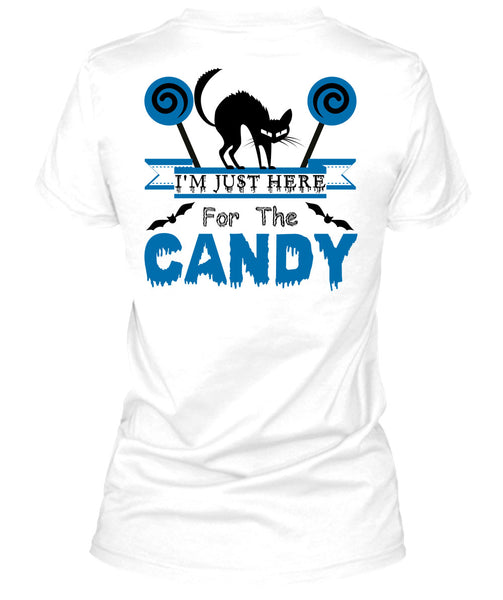 I'm Just Here For The Candy T Shirt, Wait For Halloween T Shirt