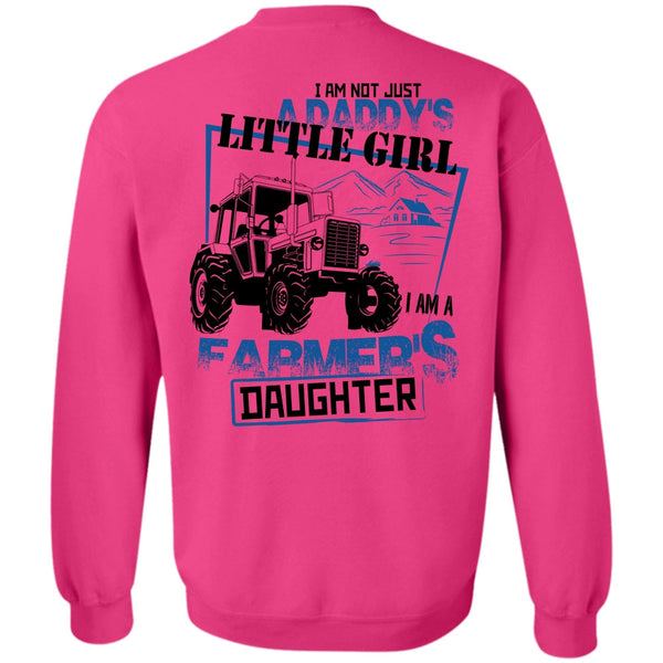 Being A Farming T Shirt, I Am A Farmer's Daughter Sweatshirt