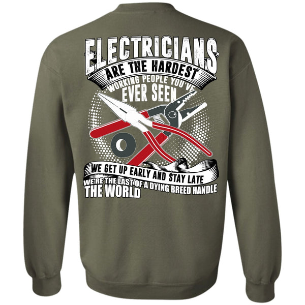 Dying Breed Handle T Shirt, I Love Electrician Sweatshirt