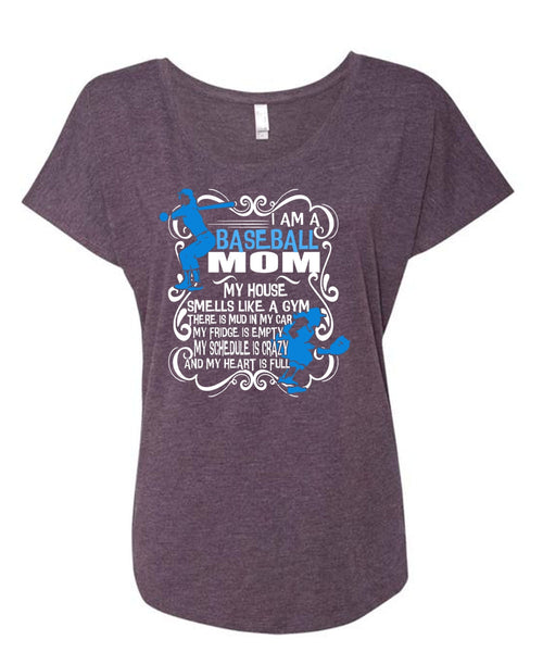 I Am A Baseball Mom T Shirt, Being A Baseball Player T Shirt, Cool Shirt (Ladies' Triblend Dolman Sleeve)