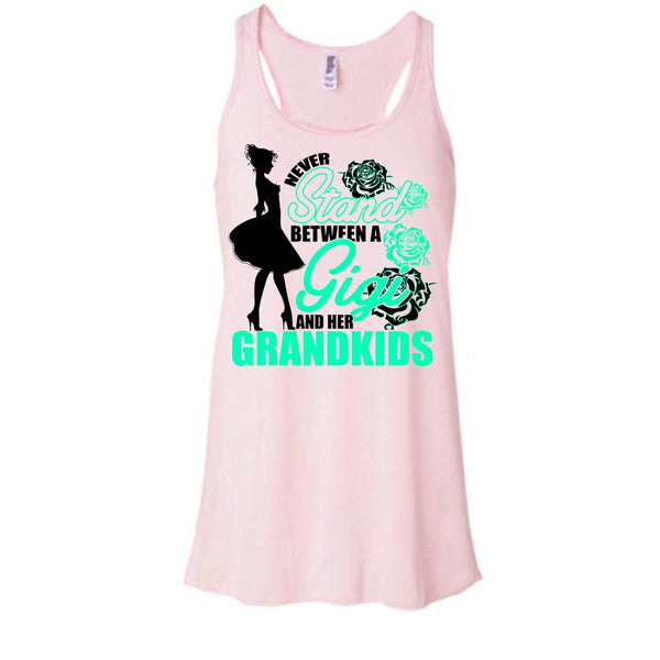 Never Stand T Shirt, Coolest Gigi Tank Top