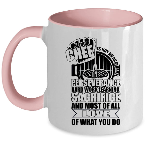 Awesome Chef Coffee Mug, Being A Chef Is Not An Accident Accent Mug