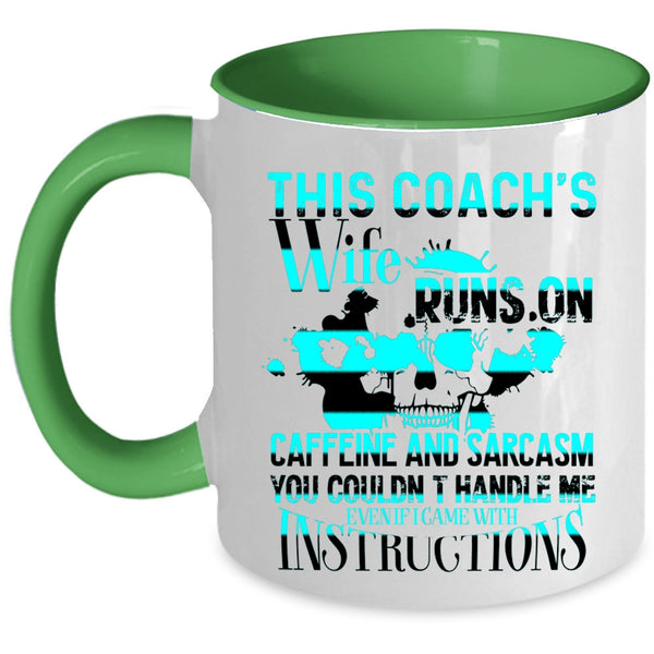 Cool Coach's Wife Coffee Mug, This Coach's Wife Runs On Caffeine Accent Mug