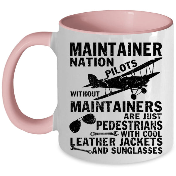 Cool Pilots Coffee Mug, Maintainer Nation Pilots Accent Mug