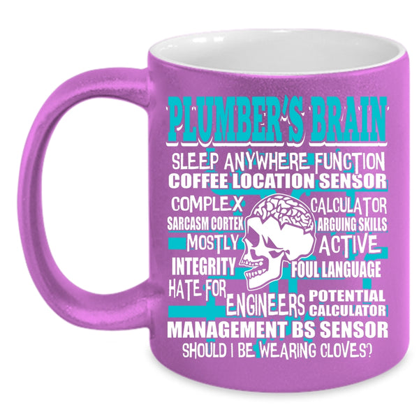 Plumber's Brain Coffee Mug, Cool Gift For Plumber Coffee Cup