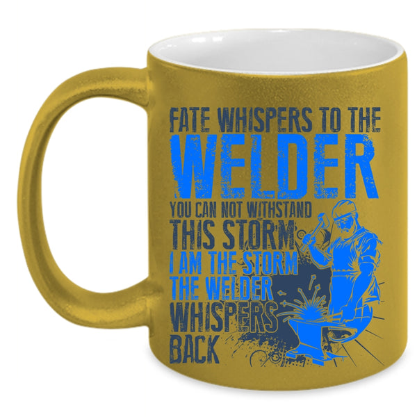 Best Gift For Welder Coffee Mug, Funny Welder Accent Mug