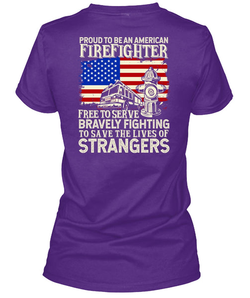 Proud To Be An American Firefighter T Shirt, Bravely Fighting T Shirt