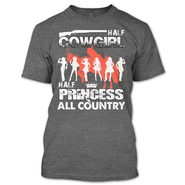 Half Cowgirl T Shirt, Half Princess T Shirt