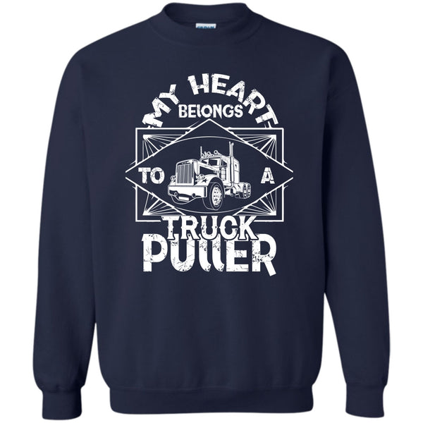 To A Truck Puller T Shirt, Coolest Trucker Ever Sweatshirt