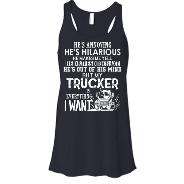 My Trucker Is Everything T Shirt, I Love My Trucker Tank Top