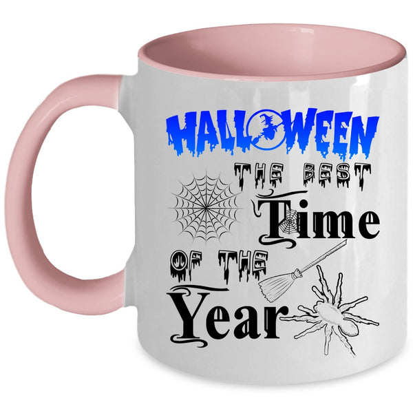 Scary Coffee Mug, Halloween The Best Time Of The Year Accent Mug