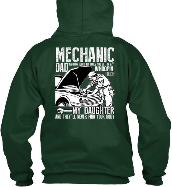 Mechanic Dad T Shirt, My Daughter T Shirt