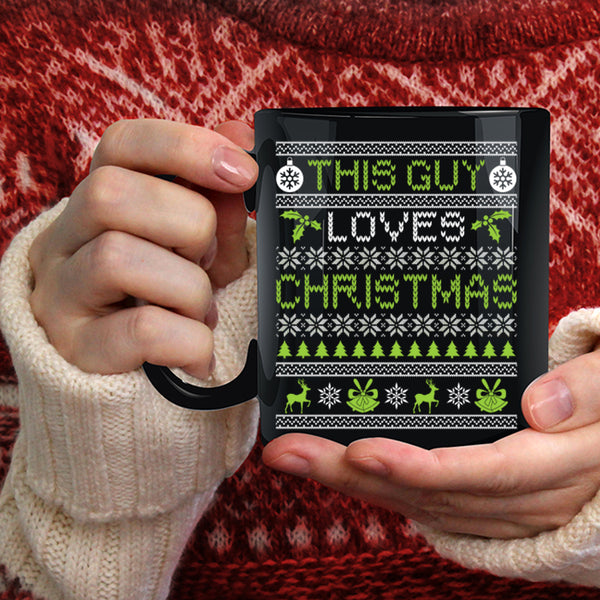 This Guy Loves Christmas Coffee Mug, Cute Christmas For Son Coffee Cup