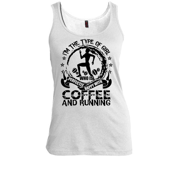 Happy With Coffee And Running T Shirt, Gift For Runner Tank Top
