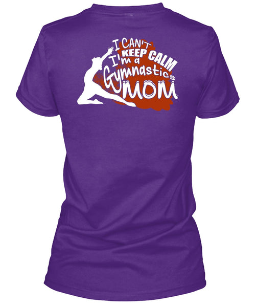 I'm A Gymnastics Mom T Shirt, Being A Mom T Shirt