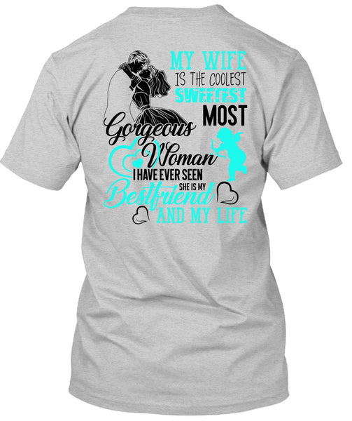 My Wife Is The Coolest T Shirt, I Love Husband T Shirt