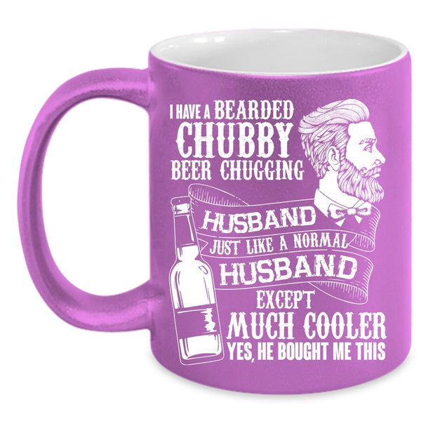 Bearded Chubby Beer Chugging Husband Coffee Mug, Cute Wife Coffee Cup