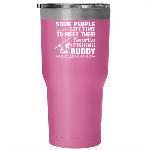 Favorite Fishing Buddy Tumbler 30 oz Stainless Steel, Calls Me Grandpa Travel Mug
