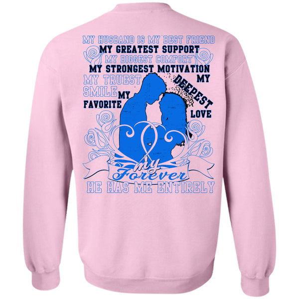 Being A Husband T Shirt, My Husband Is My Best Friend Sweatshirt