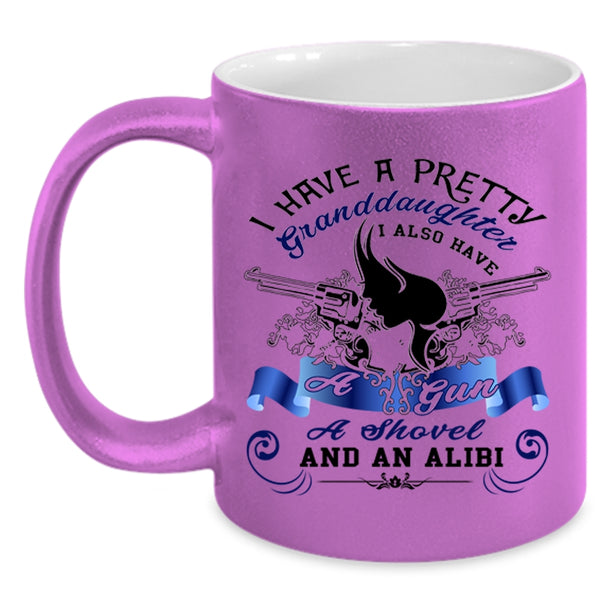 Cool Grandparent Coffee Mug, I Have A Pretty Granddaughter Accent Mug