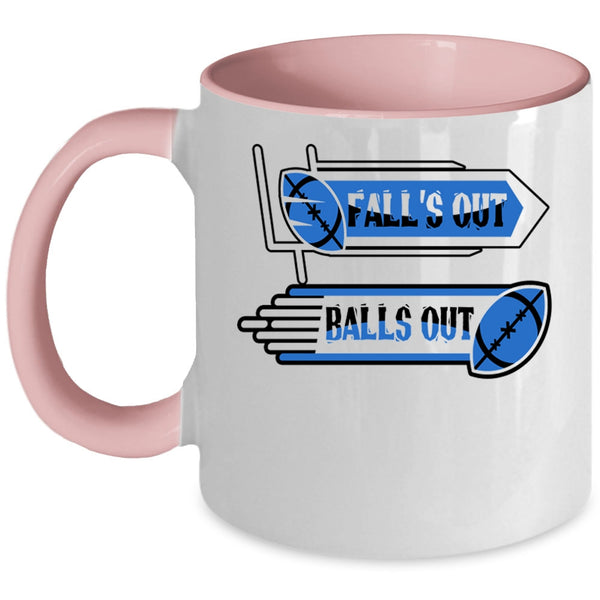 Funny Rugby Players Coffee Mug, Fall's Out Balls Out Accent Mug