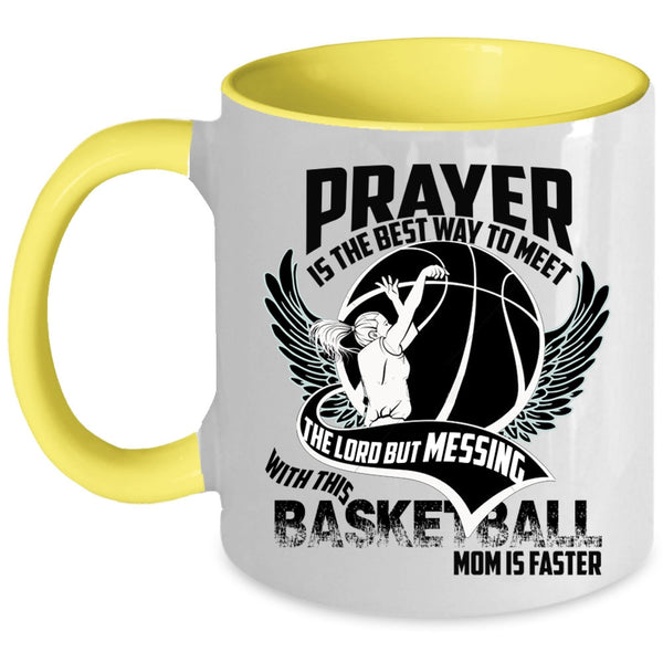 Cool Basketball Mom Coffee Mug, Don't Mess With This Basketball Mom Accent Mug