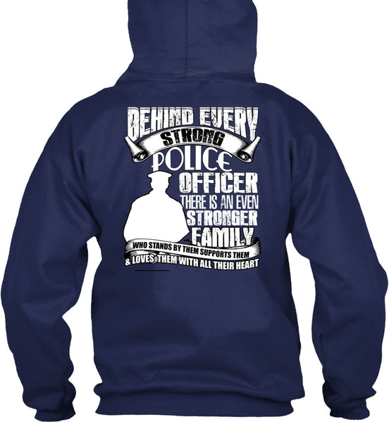 Strong Police Officer T Shirt, Stronger Family T Shirt