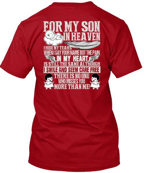 For My Son In Heaven T Shirt, Pain In My Heart T Shirt