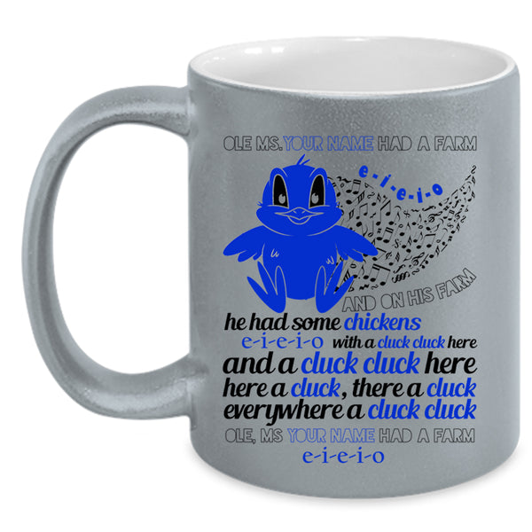 He Had Some Chickens Coffee Mug, Cute Farmer Accent Mug