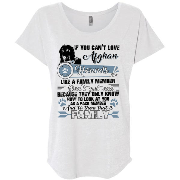 You Can't Love Afghan Hounds T Shirt, I Love My Dog T Shirt, Awesome T-Shirts