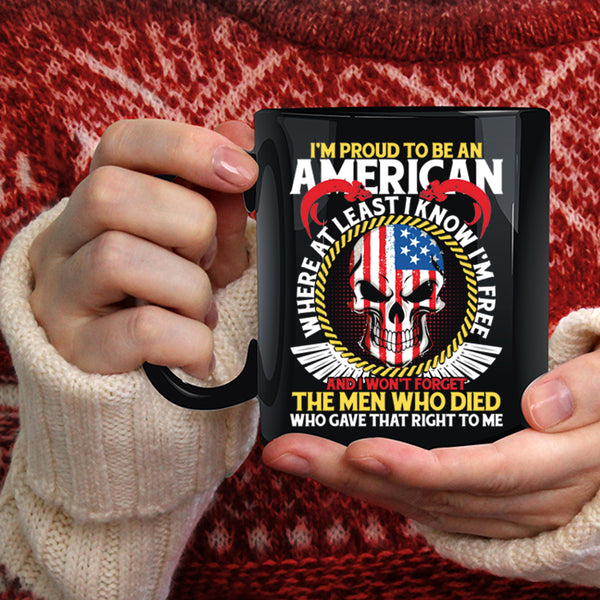 I'm Proud To Be An American Coffee Mug, Cool American Flag Coffee Cup