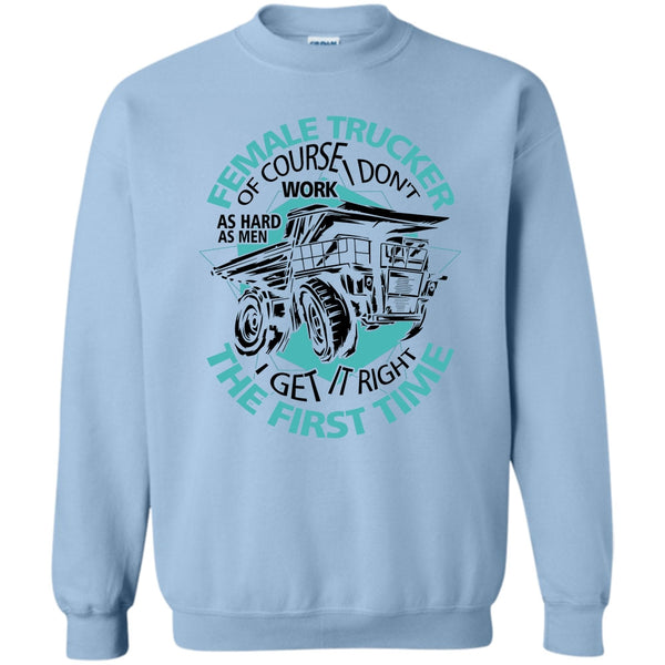 Coolest Female Trucker T Shirt, Female Trucker Sweatshirt