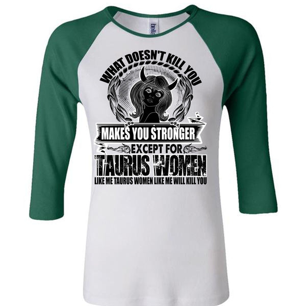 Except For Taurus Women T Shirt, I Love Taurus T Shirt, Awesome T-Shirts
