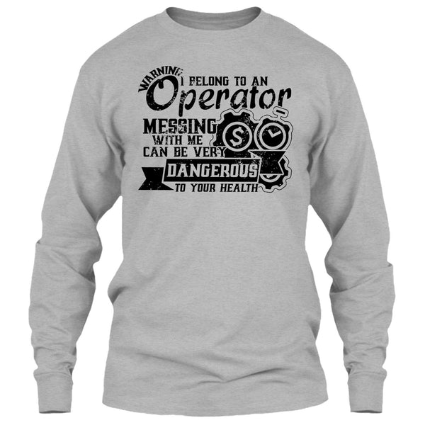 I Belong To An Operator T Shirt, Operator's Wife T Shirt