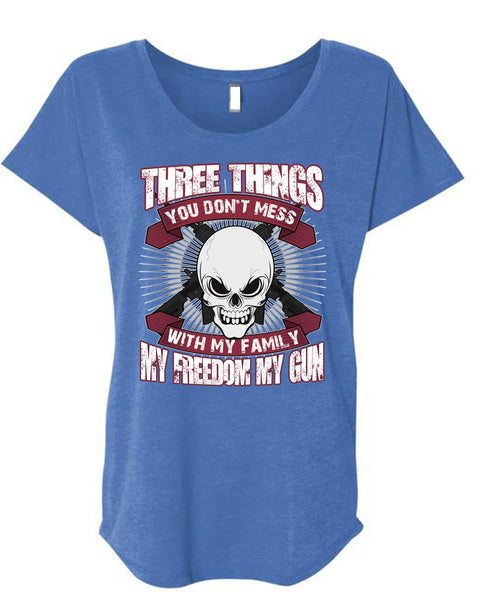 You Don't Mess With My Family T Shirt, My Freedom My Gun T Shirt, Cool Shirt (Ladies' Triblend Dolman Sleeve)