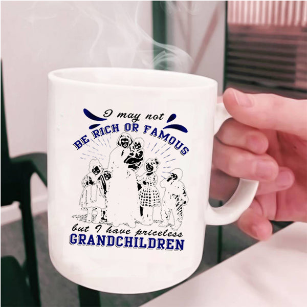 Cute Grandparent Coffee Mug, I Have Priceless Grandchildren Cup
