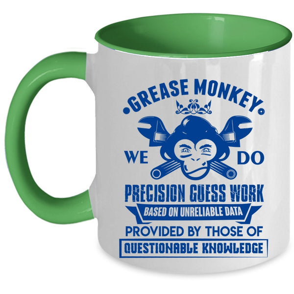 Funny Gift For Mechanics Coffee Mug, We Do Precision Guess Work Accent Mug