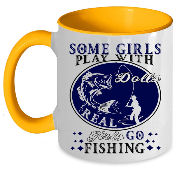 Cool Girls Coffee Mug, Real Girls Go Fishing Accent Mug