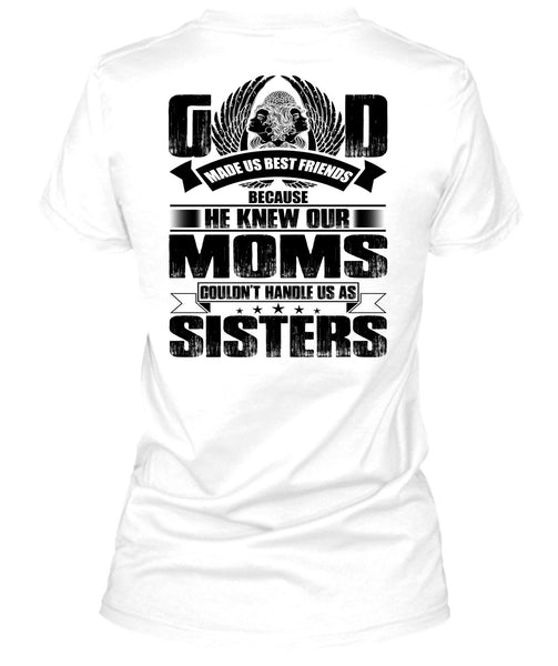He Knew Our Moms T Shirt, I Love Mom T Shirt