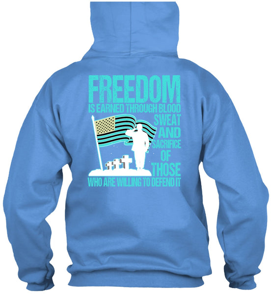 Freedom Is Earned T Shirt, I Love Veteran T Shirt