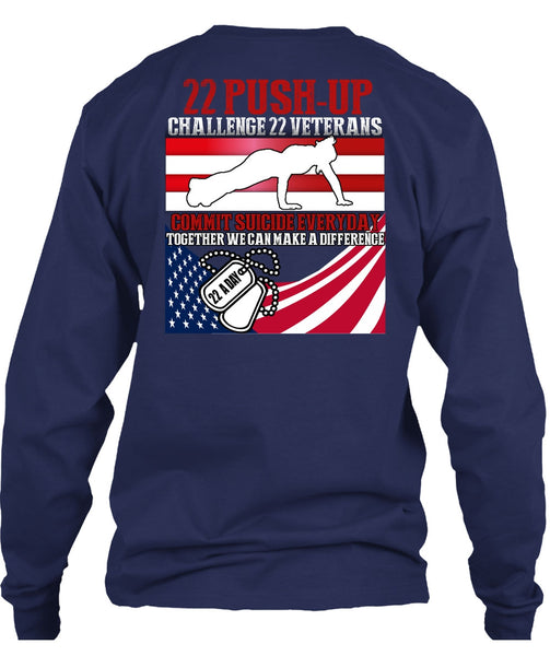 Challenge 22 Veterans Commit T Shirt, Being A Veteran T Shirt