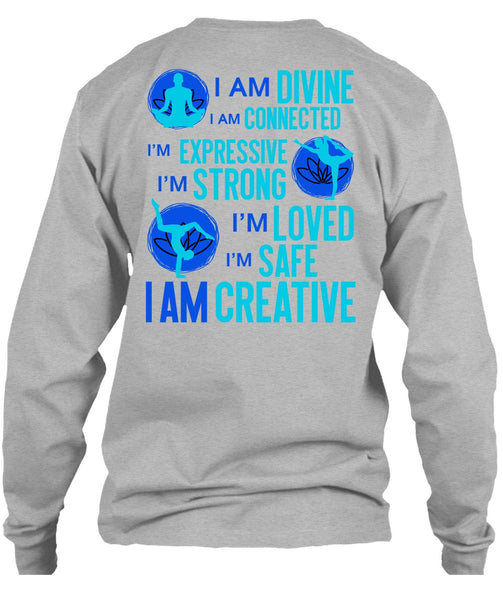 I Am Creative T Shirt, I Love Yoga T Shirt