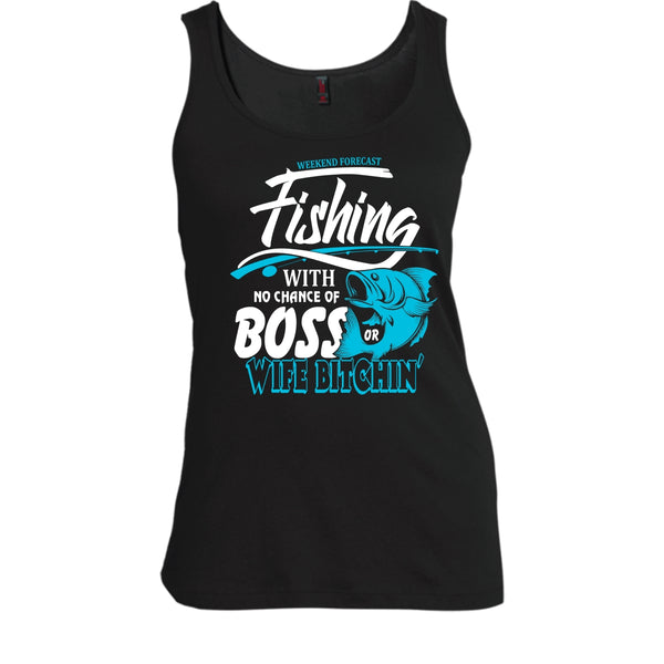 Weekend Forecast Fishing T Shirt, No Chance Of Boss T Shirt, Cool T Shirt