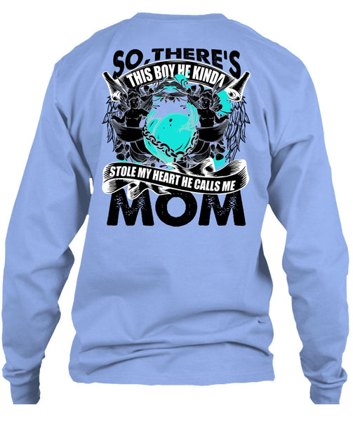 He Calls Me Mom T Shirt, I Love Mom T Shirt