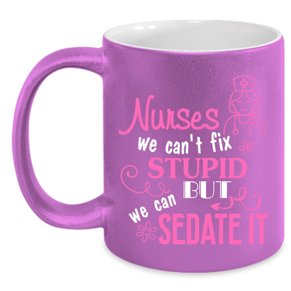 Nurses Coffee Mug, Cute Gift For Nurses Coffee Cup