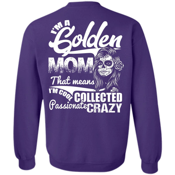 Passionate Crazy T Shirt, I Love Mom Sweatshirt