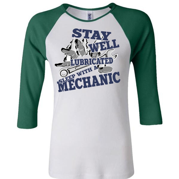 Stay Well Lubricated Sleep With A Mechanic T Shirt, I Love Mechanic T Shirt, Awesome T-Shirts