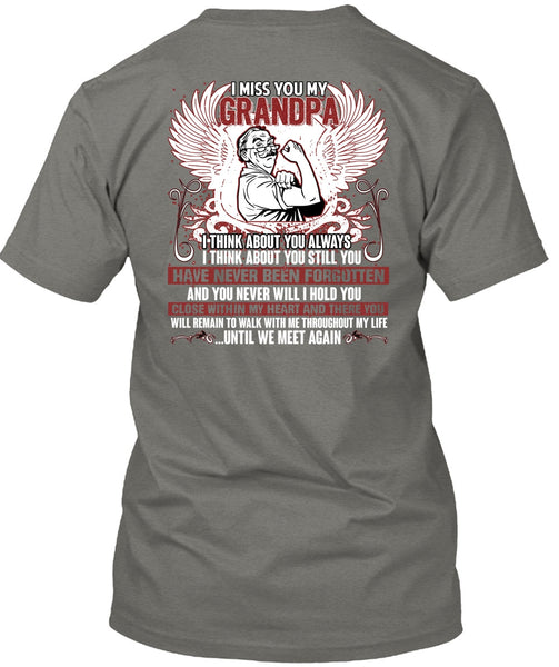 I Miss You My Grandpa T Shirt, Being A Grandpa T Shirt