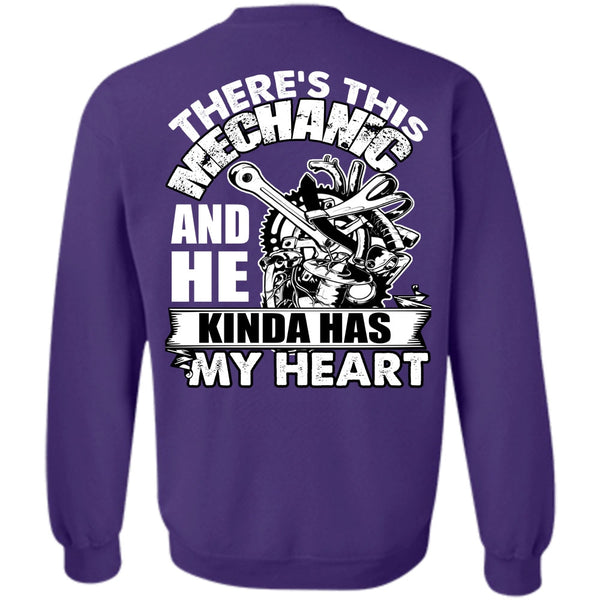 Kinda Has My Heart T Shirt, I Love Mechanic Sweatshirt