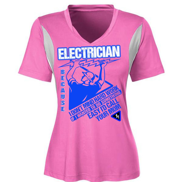 I'd Call Your Mom T Shirt, I Love Electrician T Shirt, Awesome T-Shirts
